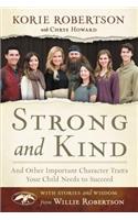 Strong and Kind