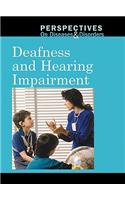 Deafness and Hearing Impairment