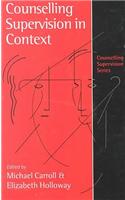 Counselling Supervision in Context