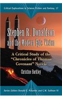 Stephen R. Donaldson and the Modern Epic Vision