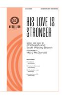 His Love Is Stronger