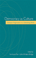 Democracy as Culture