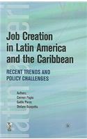Job Creation in Latin America and the Caribbean