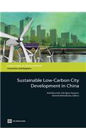 Sustainable Low-Carbon City Development in China