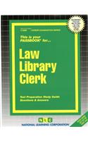 Law Library Clerk: Passbooks Study Guide