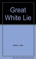 Great White Lie