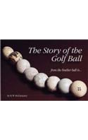 The Story of the Golf Ball