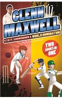 Glenn Maxwell 3 & 4 Bindup