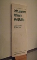 Latin American Nations In World Politics
