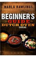 Beginners Guide to Dutch Oven Cooking