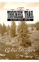 To Truckee's Trail