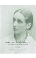 Miss Layard Excavates