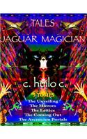 Tales of a Jaguar Magician