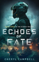 Echoes of Fate