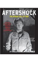Aftershock: The Human Toll of War