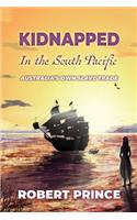 Kidnapped in the South Pacific