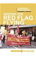 Keeping the Red Flag Flying