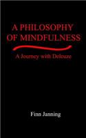 Philosophy of Mindfulness