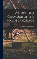 Simplified Grammar of the Polish Language