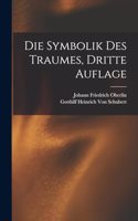 Symbolik Des Traumes, Dritte Auflage