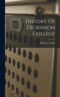 History Of Dickinson College