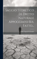 Saggio Teoretico Di Dritto Naturale Appoggiato Sul Fatto...