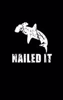 Nailed It: Lined Journal - Nailed It Hammerhead Shark Black Cool Fun-ny Animal Gift - Black Ruled Diary, Prayer, Gratitude, Writing, Travel, Notebook For Men W