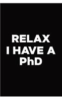 Relax I Have A PhD: PhD Notebook