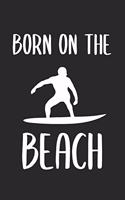 Born On The Beach