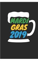 Mardi Gras Notebook - Mardi Gras 2019 Beer Mardi Gras Parade - Mardi Gras Journal - Mardi Gras Diary