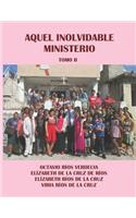 Aquel inolvidable ministerio. Tomo II