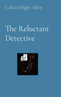 Reluctant Detective