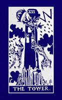 XVI the Tower: Tarot Diary Log Book, Record and Interpret Readings, Daily Draw Journal