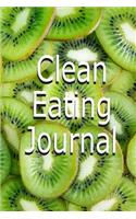 Clean Eating Journal: 100 Page Journal - Sections for Breakfast, Lunch and Dinner and Record Calories & Making Notes for Clean Eating Diet Journal, Reverse Heart Disease 
