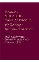 Logical Modalities from Aristotle to Carnap