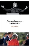 Women, Language and Politics