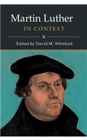 Martin Luther in Context