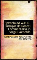Epistola Ad W.H.D. Suringar de Donati Commentario in Virgilii Aeneida