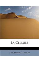 La Cellule