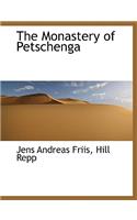 The Monastery of Petschenga