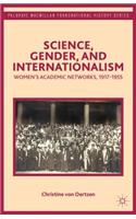 Science, Gender, and Internationalism