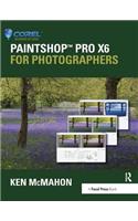 PaintShop Pro X6 for Photographers
