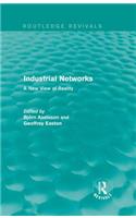 Industrial Networks (Routledge Revivals)