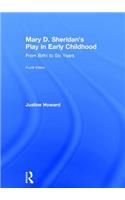 Mary D. Sheridan's Play in Early Childhood