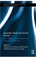 Inequality, Power and School Success