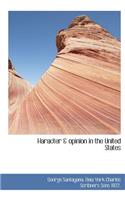 Haracter & Opinion in the United States