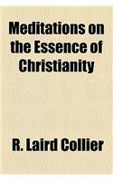 Meditations on the Essence of Christianity