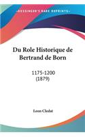 Du Role Historique de Bertrand de Born