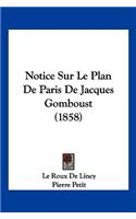 Notice Sur Le Plan De Paris De Jacques Gomboust (1858)