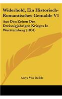 Widerhold, Ein Historisch-Romantisches Gemalde V1